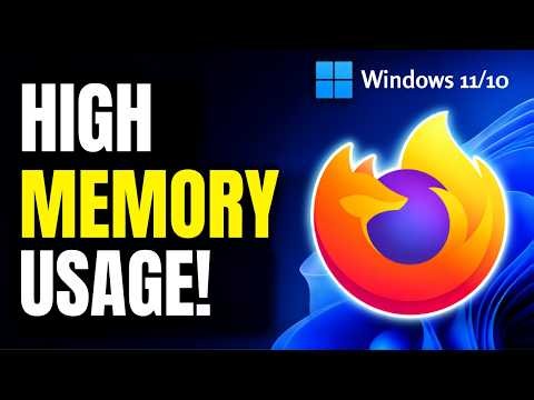 How To Fix Firefox High Memory Usage in Windows 11/10 (Easy Guide)