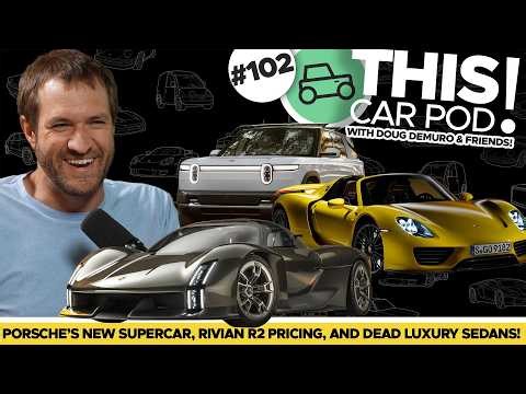 Porsche Teases New Supercar! Rivian R2 Pricing Announced! Montana Plate Crackdown! THISCARPOD! EP102