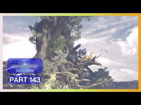 Monster Hunter: World | PS4 | Playthrough | Part 143 || Red, Blue, Green and Bazelgeuse? ||