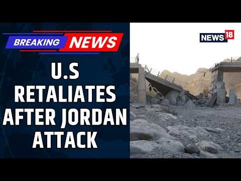 US-Iran Conflict Escalates After Iran Targets American Forces In Jordan | World News | News18