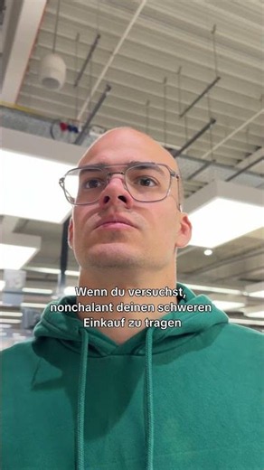 Wenn du versuchst nonchalant deine schweren Einkaufstüten zu tragen 🙃