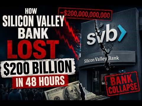 How Silicon Valley Bank Lost $200 Billion in 48 Hours