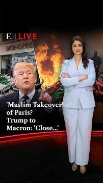 'Muslim Takeover' of Paris? Trump to Macron: 'Close...' | Firstpost Live