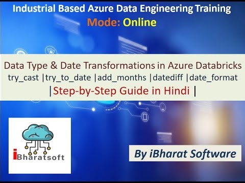Azure Databricks Data Type & Transformations | try_cast, try_to_date, add_months | Hindi Tutorial
