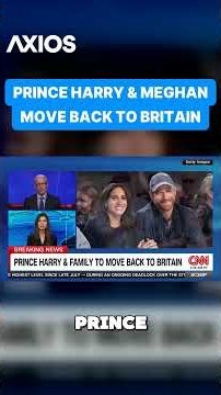 Prince Harry, Meghan Markle move back to Britain
