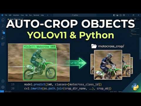 How to Auto-Crop Objects with YOLOv11 and Python