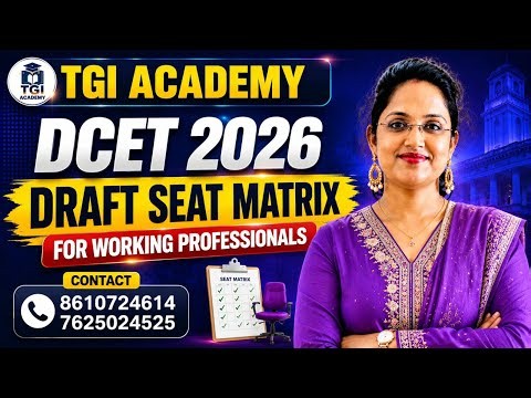 DCET 2026 WORKING PROFFESSIONAL DRAFT SEAT MATRIX | TGI ACADEMY | DCET #kea #dcet