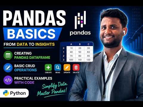 Pandas fundamentals & data manipulation for beginners: dataframe & crud operations| Quit EXCEL today
