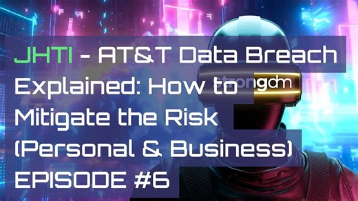AT&T Data Breach Explained- How to Mitigate the Risk (Personal & Business) | Episode #6