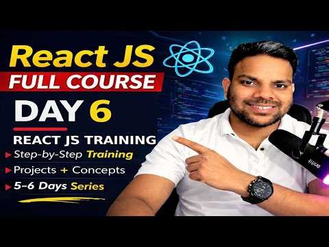 React JS Full Course Day 6 | React JS Training for Beginners | Members Only