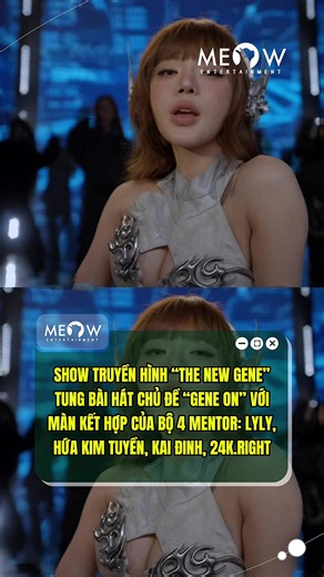 The New Gene - Gene On (ft. LyLy, Hứa Kim Tuyền, Kai Đinh, 24k.Right)