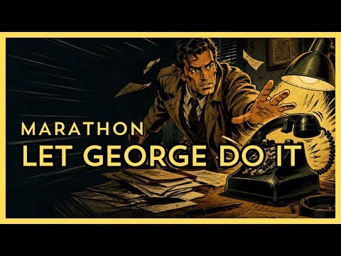 Let George Do It: Solve the Case | Classic Old Time Radio (Restored Old Time Radio)