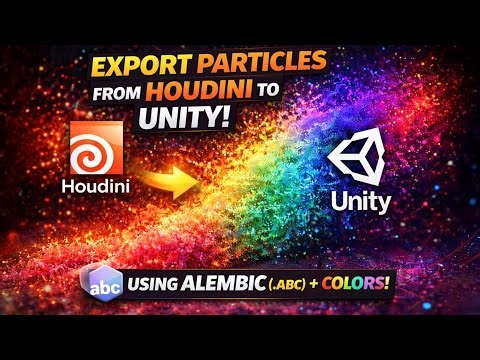 Houdini to Unity Particle Export with Color Data | Full Workflow