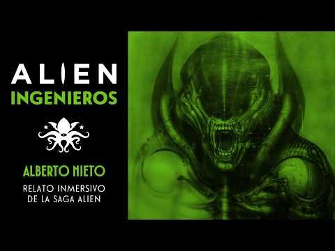 Alien: "Ingenieros" • Última transmisión | Un relato inmersivo de la saga Alien, por Alberto Nieto