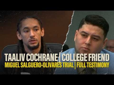 FULL TESTIMONY | Hedgepeth's college friend Taaliv testifies in the Salguero-Olivares murder trial
