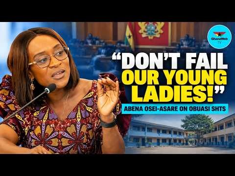 Obuasi SHTS Sex Scandal: “Don't Let Us Fail Our Young Ladies” - Abena Osei-Asare to Muntaka