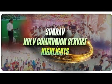 Easter - Resurrection day Communion Service Highlights