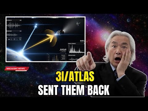 3I/ATLAS Just REFLECTED Earth’s Broadcasts Back to Us | Michio Kaku