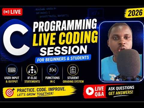 C Programming Live Coding Session | Functions, If-Else, User Input & Beginner Exercises (2026)