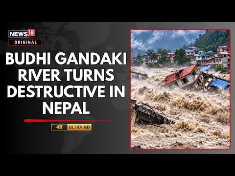 Nepal Flood Horror | Budhi Gandaki River Swallows Homes, Destroys Bridges | N18G | 4K Video