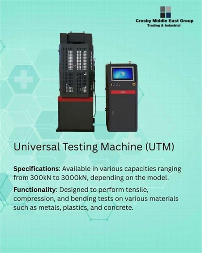 Universal Testing Machine (UTM) | Tensile, Compression & Bending Testing | Crosby Middle East Group