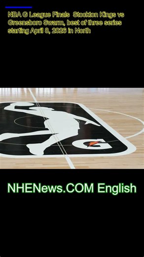 NBA G League Finalsand Stockton Kings vs. Greensboro Swarm — Schedule, Times, Channels, and Live Str