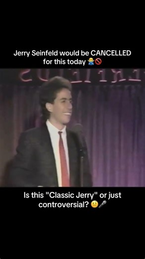 Jerry Seinfeld has been saying lately that “comedy is being ruined,” but looking back at his old