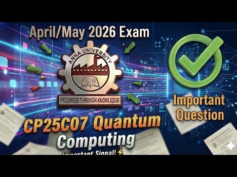 CP25C07 Quantum Computing Important Question l CP25C07 Important Question l Quantum Computing