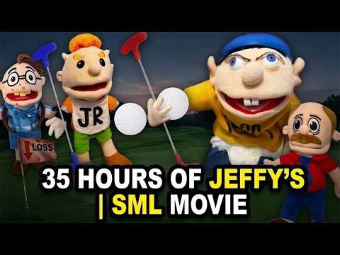 35 Hours of Jeffy's Funniest Moments Ever 🤣 | SML MOVIE