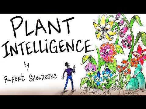 Evidence of Plant Intelligence - The Bizarre Polarity of Plants - Rupert Sheldrake