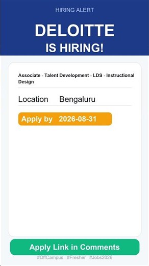 Deloitte | Associate - Talent Development - LDS - Instructional Design | Off Campus 2026 | Apply Now