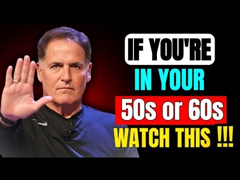 Mark Cuban: If You're in Your 50s or 60s, Watch This (Life Lessons from a 94-Year-Old Billionaire)