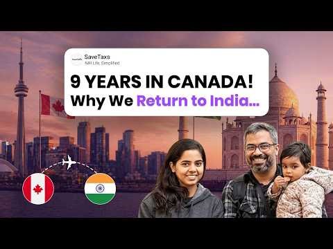 After 9 Years in Canada, She Moving Back to India. Here's the Real Truth