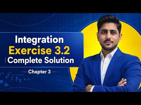 Integration Exercise 3.2 | Complete Solution (Chapter 3