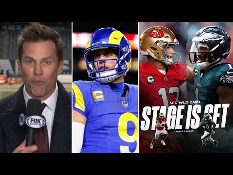 Tom Brady breaks down NFL Playoffs: Jalen Hurts & Eagles vs. Brock Purdy & 49ers, Rams vs. Panthers