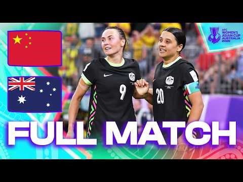 China PR vs Australia | Full Match | Semi-Finals – AFC Women's Asian Cup™ 2026