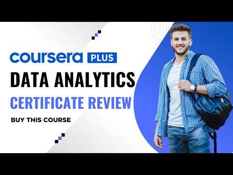 Is Coursera Data Analytics Certificate Worth It? (2026)