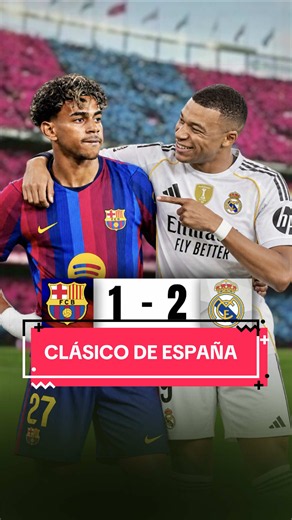 Resumen del Clásico: Real Madrid vs Barcelona – Lo mejor del partido