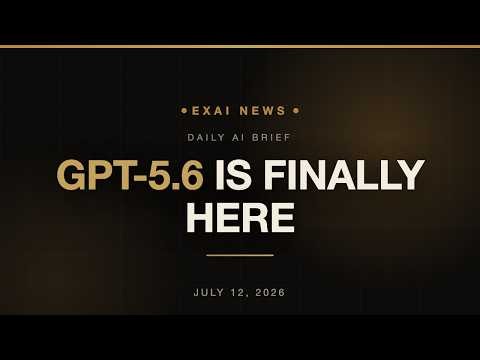 OpenAI GPT-5.6 LAUNCH, Apple AI & Grok 4.5 Updates! | AI News July 12, 2026