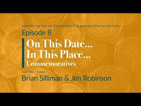 Ep. 8: Classic Commemorative Coins Diagnostics | Aristotle's Vault: ANA eLearning Academy