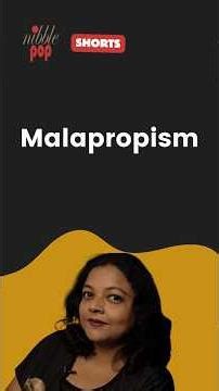 What is Malapropism? Quick Explanation in 3 Minutes | YouTube Shorts 🎭 #monamimukherjee