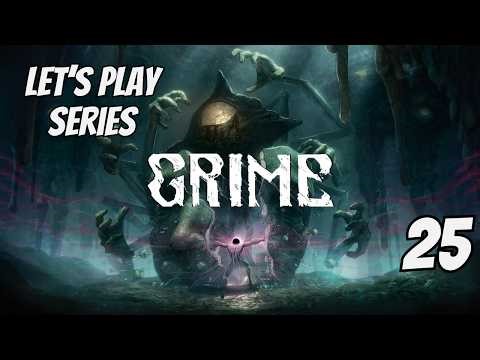 Grime // Let's Play Part 25 // Beyond The Barrier