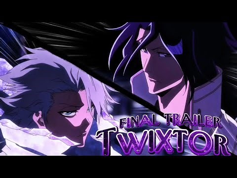 (Bleach Final Trailer 4k) Cc Twixtor Clips Edit 🤩