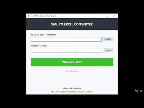 Tutorial menggunakan Aplikasi Konverter XML ASC Timetable menjadi Format Excel GRATIS!!!