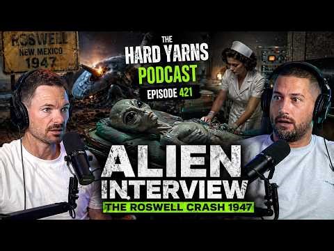 Ep 421 - Alien Interview EXPOSED: Roswell 1947 | Telepathy, Transcripts & The Truth