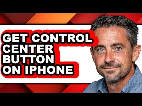 How to Get Control Center Button on Iphone (full Guide)