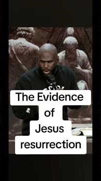 The Evidence for Jesus’ Resurrection