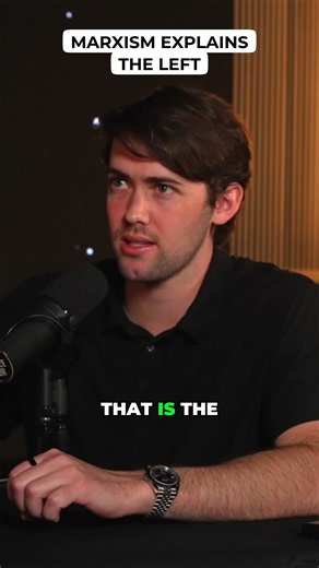 Marxism Explains the Left