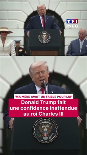 😂 Donald Trump fait une confidence inattendue au roi Charles III｜TF1 INFO