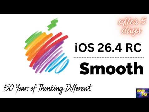 Apple 50th Anniversary "iOS 26.4 RC5-day check-in" | iMarines Tech